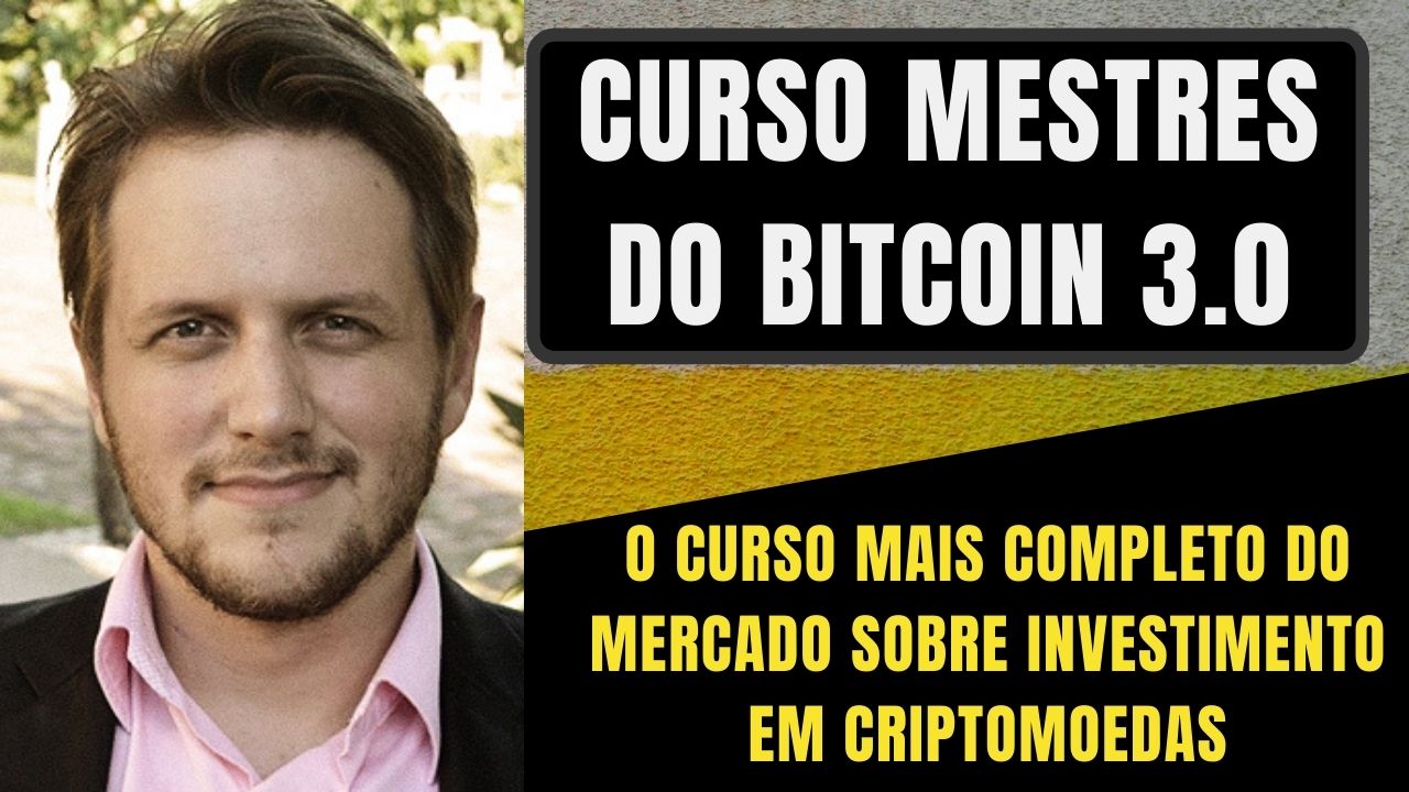 Curso Mestres do Bitcoin 3.0